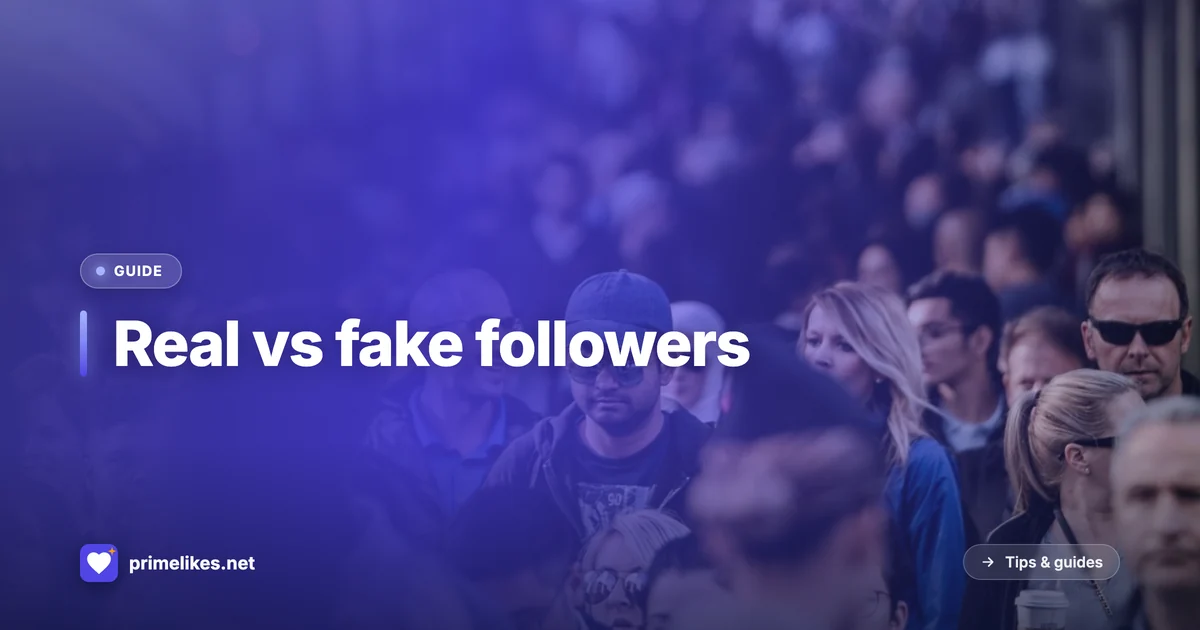 Real vs fake followers: how to tell the difference