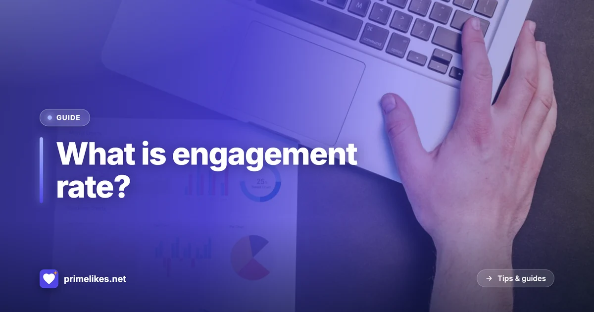 What is engagement rate and what counts as a good one