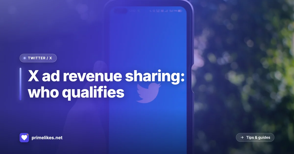 Qualifying for X (Twitter) creator revenue sharing