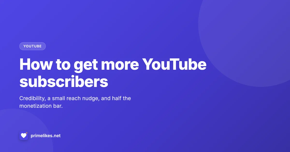 How to get more YouTube subscribers